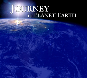 journey to planet earth